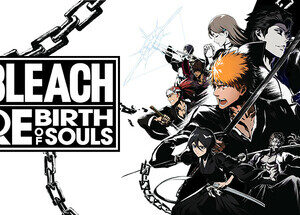 Bleach Rebirth of Souls - PC Download