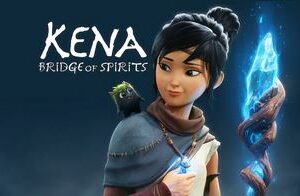 Kena Bridge of Spirits - PC Download