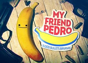 My Friend Pedro - PC Download