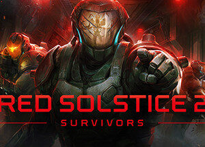 Red Solstice 2 Survivors - PC Download