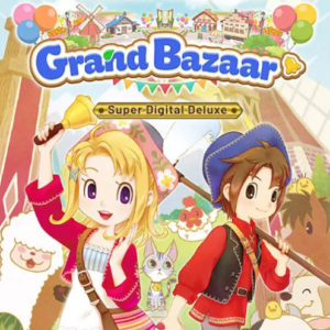 Story Of Seasons Grand Bazaar Super Digital Deluxe Edition - PC Download