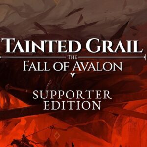 Tainted Grail The Fall of Avalon - Supporter Edition - PC Download