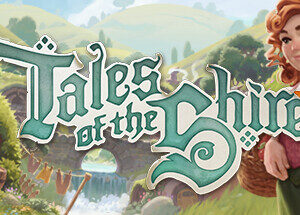 Tales of the Shire A The Lord of The Rings Game - PC Download
